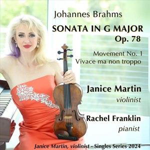 Violin Sonata No. 1 in G Major, Op. 78: I. Vivace ma non troppo