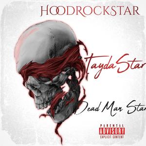 Dead Man Star (Explicit)