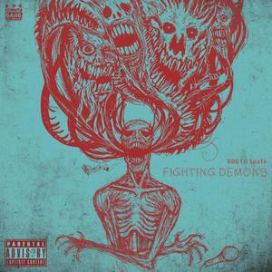 Fighting Demons (Explicit)