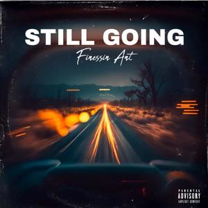 Still Going (Explicit)