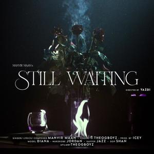 Still Waiting (feat. Yazdi)