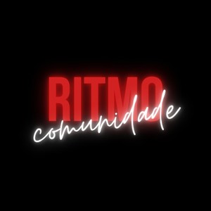 Ritmo Comunidade (Explicit)