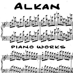 Alkan: Piano Works