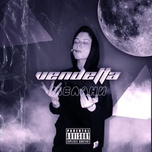 Vendetta (Explicit)