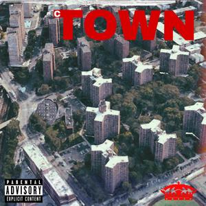 CTown (Explicit)