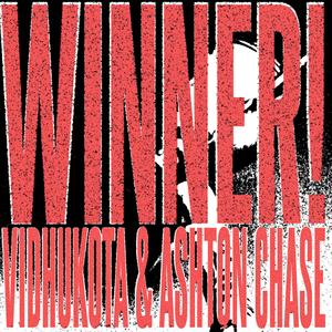 WINNER! (feat. Ashton Chase) (Explicit)