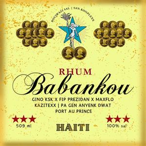BABANKOU (feat. FIP & MaxFlo) (Explicit)