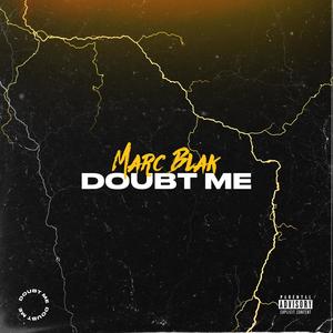 Doubt Me (Explicit)