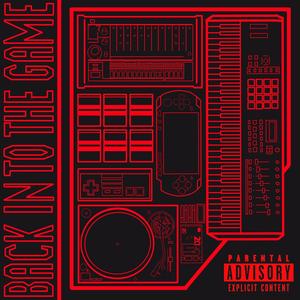 BACK IN TO THE GAME (feat. VNN Beatcoins) [Explicit]