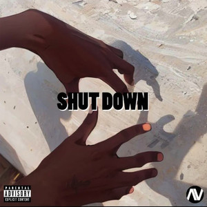 Shut Down (Explicit)