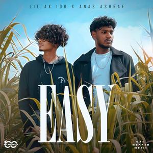 Easy (feat. Anas Arbani & One Hunnid Music) (Explicit)