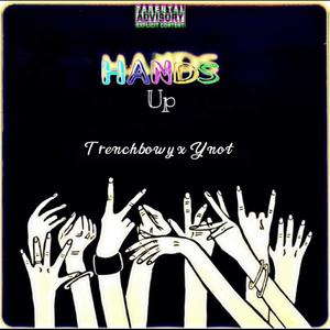 Hands up(feat. Ynot)