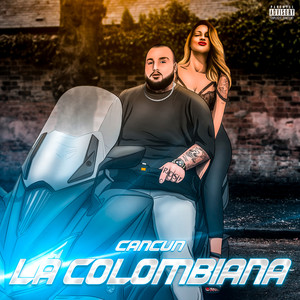 La Colombiana (Explicit)