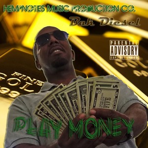 Play Money (Explicit)