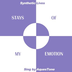 Stays Of My Emotion