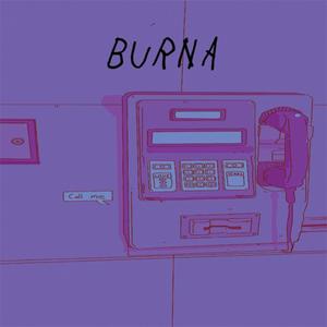 Burna (feat. Dave the intern) [Explicit]