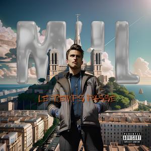 Le temps passe (Explicit)