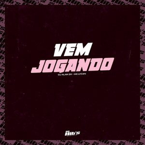 Vem Jogando (Explicit)