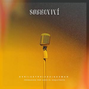 SOBREVIVI (feat. CETRO, XO2 & GUZMAN)