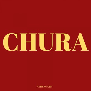 Chura (Explicit)