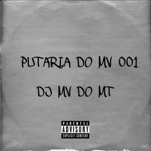 Putaria do MV 001 (Explicit)
