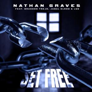 Set Free(feat. Brandon Trejo, Jubal Elrod & LSG)