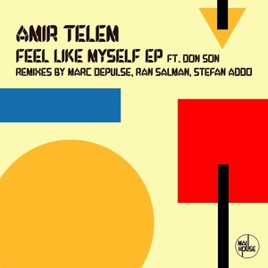 Feel Like Myself (Ran Salman Remix)