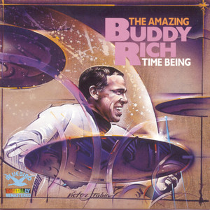 Time Being:Amazing Buddy Rich