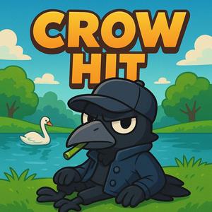CROW HIT (Explicit)