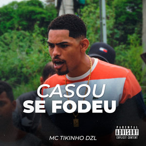 Casou Se Fodeu (Explicit)