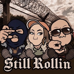 STILL ROLLIN (feat. KENNY-G & 麻凛亜女) [Explicit]