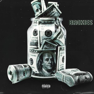 Brokies (Explicit)