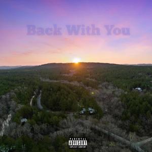 Back With You (Explicit)