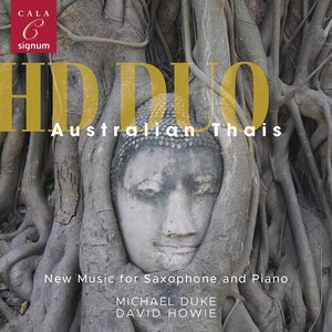 Australian Thais: New Music for Saxophone & Piano