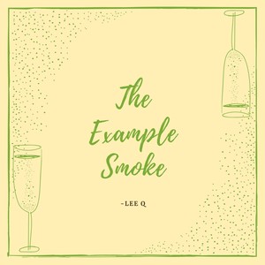 The Example Smoke