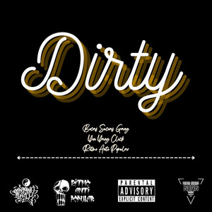 Dirty (Explicit)