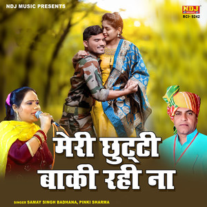 Meri Chhutti Baki Rahi Na