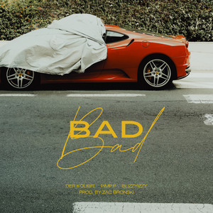 Bad Bad