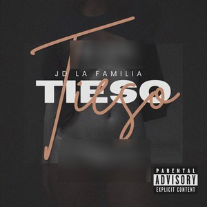 Tieso (Explicit)