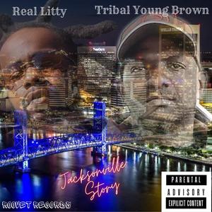 Jacksonville Story (feat. Real Litty) [Explicit]