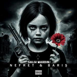 Nefret x Barış (Explicit)