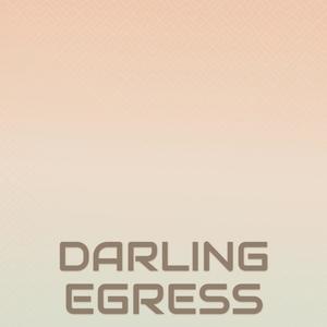 Darling Egress