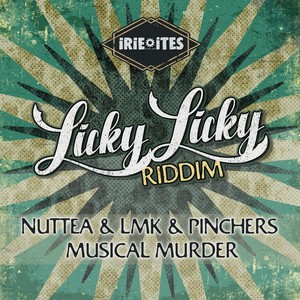 Musical Murder (Licky Licky Riddim)