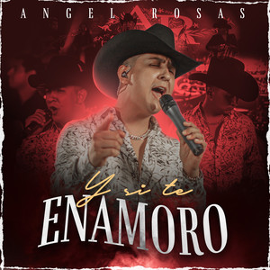 Y Si Te Enamoro