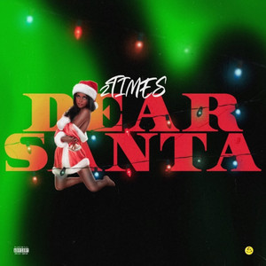 Dear Santa (Explicit)