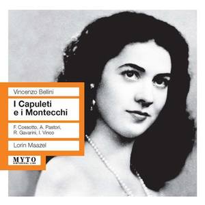 BELLINI, V.: Capuleti e i Montecchi (I) [Opera] (Cossotto, Pastori, Gavarini, Vinco, RAI Chorus and