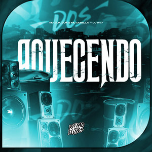 Aquecendo (Explicit)