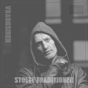 Stolte Traditioner (Explicit)