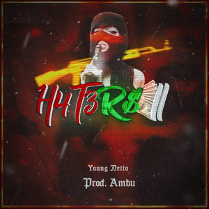 H4T3R$ (Explicit)