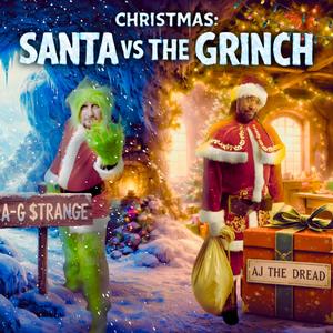 Christmas: Santa Vs The Grinch